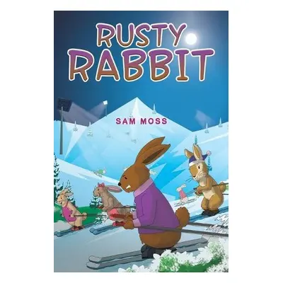 Rusty Rabbit - Moss, Sam