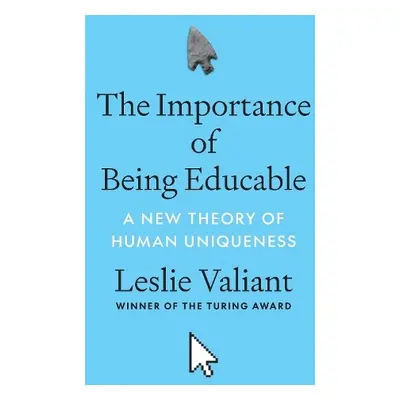 Importance of Being Educable - Valiant, Leslie