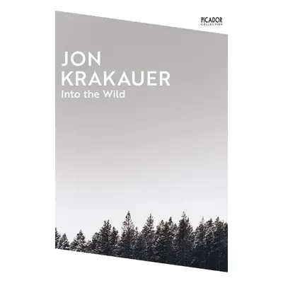 Into the Wild - Krakauer, Jon