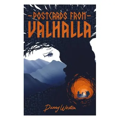 Postcards from Valhalla - Weston, Danny