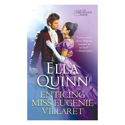 Enticing Miss Eugenie Villaret - Quinn, Ella