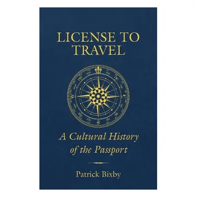 License to Travel - Bixby, Patrick