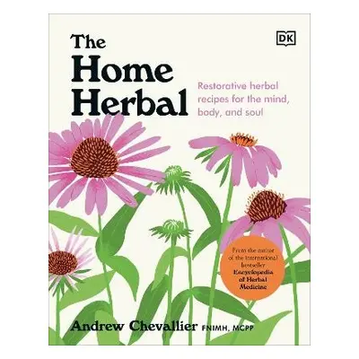 Home Herbal - Chevallier, Andrew