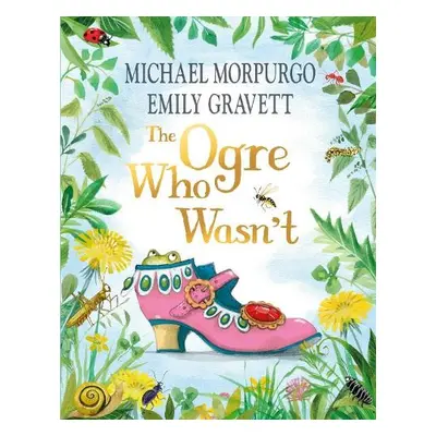 Ogre Who Wasn't - Morpurgo, Michael