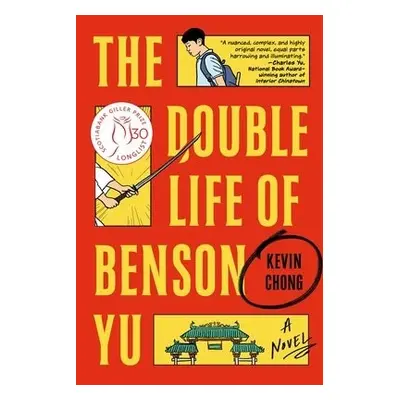 Double Life of Benson Yu - Chong, Kevin