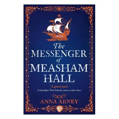 Messenger of Measham Hall - Abney, Anna