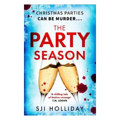 Party Season - Holliday, SJI