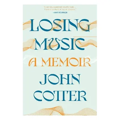 Losing Music - Cotter, John