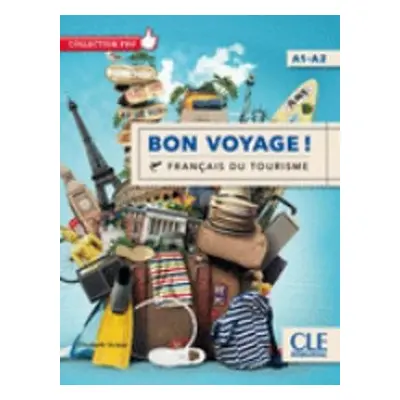 Bon voyage ! - Dussac, Elizabeth