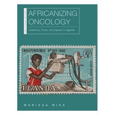 Africanizing Oncology - Mika, Marissa