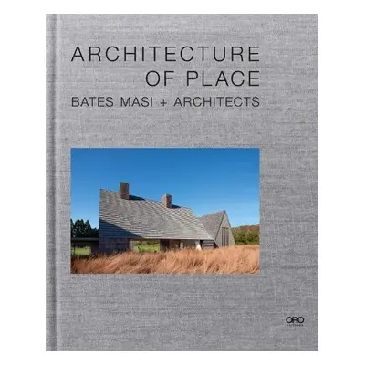 Architecture of Place - Masi, Paul