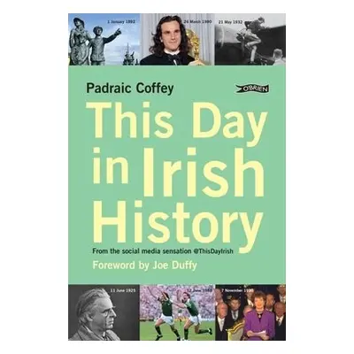 This Day in Irish History - Coffey, Padraic