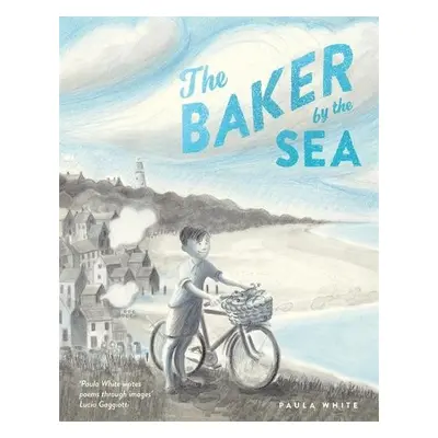 Baker by the Sea - White, Paula