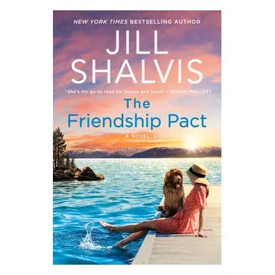 Friendship Pact - Shalvis, Jill