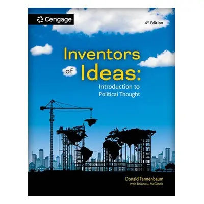 Inventors of Ideas - Tannenbaum, Donald (Gettysburg College) a McGinnis, Briana (College of Char