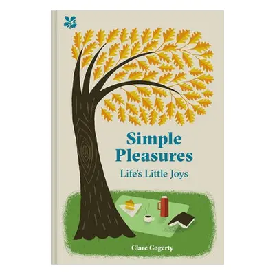 Simple Pleasures - Gogerty, Clare a National Trust Books