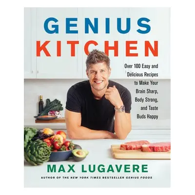 Genius Kitchen - Lugavere, Max