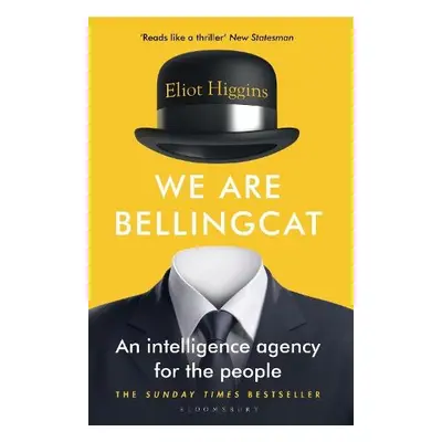 We Are Bellingcat - Higgins, Eliot