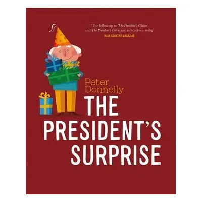 President's Surprise - Donnelly, Peter