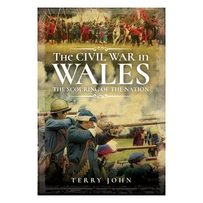 Civil War in Wales - John, Terry