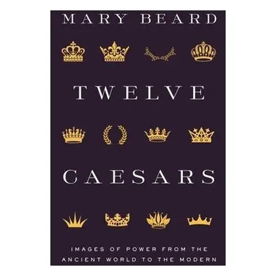 Twelve Caesars - Beard, Mary