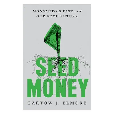 Seed Money - Elmore, Bartow J. (Ohio State University)