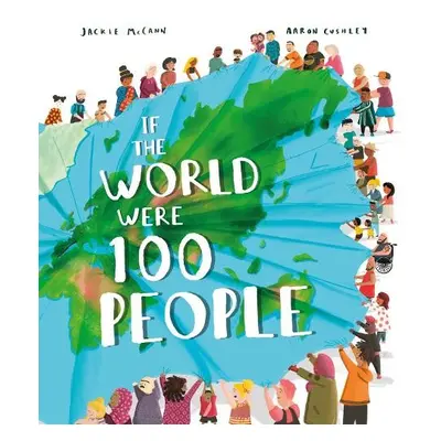 If the World Were 100 People - McCann, Jackie