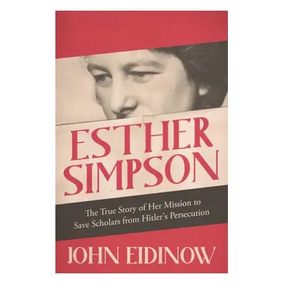 Esther Simpson - Eidinow, John