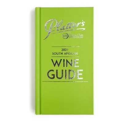 Platter's South African Wine Guide 2021