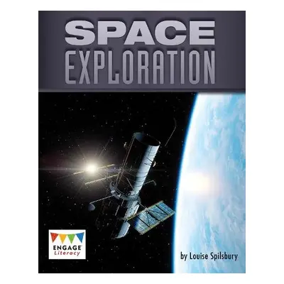 Space Exploration - Spilsbury, Louise