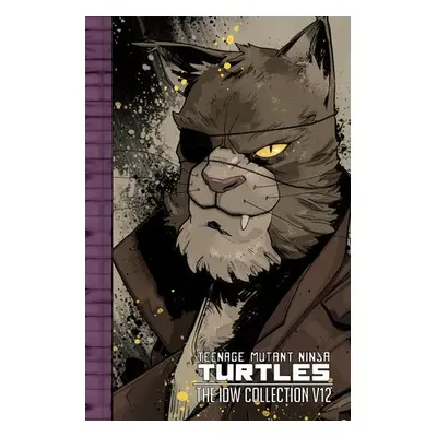 Teenage Mutant Ninja Turtles: The IDW Collection Volume 12 - Eastman, Kevin a Waltz, Tom