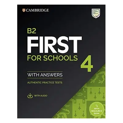 B2 First for Schools 4 Student's Book with Answers with Audio with Resource Bank