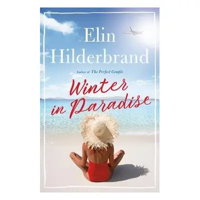 Winter in Paradise - Hilderbrand, Elin