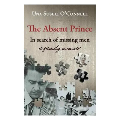 Absent Prince - O'Connell, Una Suseli