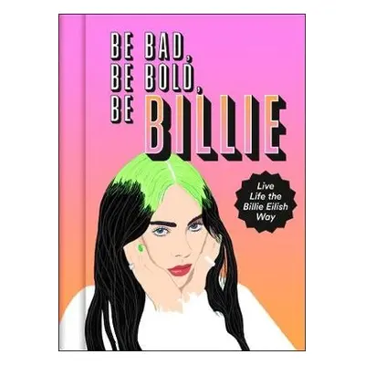 Be Bad, Be Bold, Be Billie - Russell, Scarlett