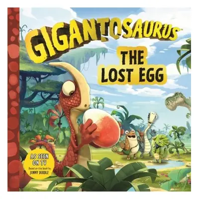 Gigantosaurus - The Lost Egg - Cyber Group Studios