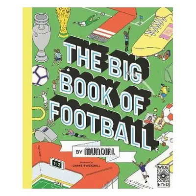 Big Book of Football by MUNDIAL - MUNDIAL