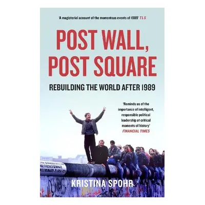 Post Wall, Post Square - Spohr, Kristina