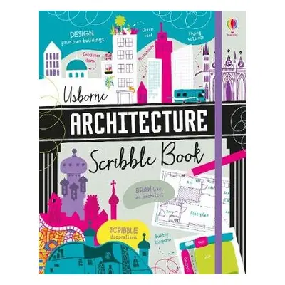 Architecture Scribble Book - Stobbart, Darran a Reynolds, Eddie