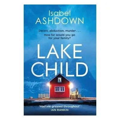 Lake Child - Ashdown, Isabel