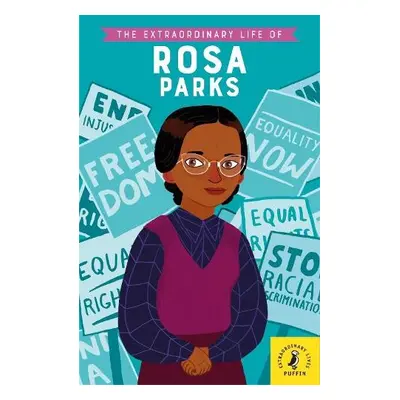 Extraordinary Life of Rosa Parks - Kanani, Dr Sheila