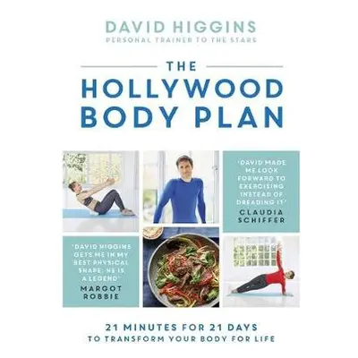 Hollywood Body Plan - Higgins, David