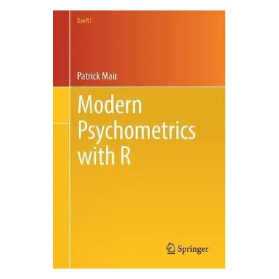 Modern Psychometrics with R - Mair, Patrick