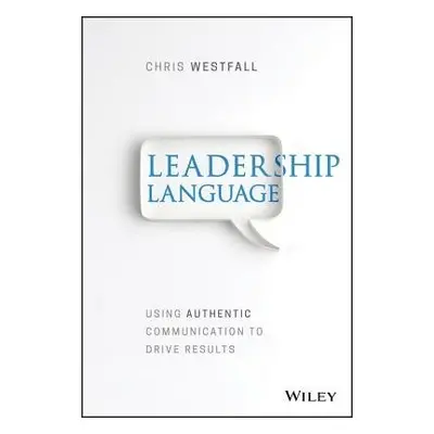 Leadership Language - Westfall, Chris