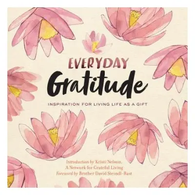 Everyday Gratitude - Living, A Network for Grateful