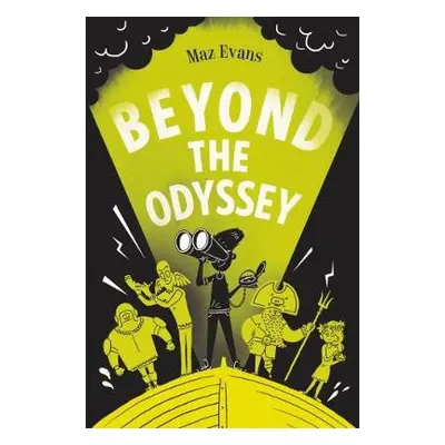 Beyond the Odyssey - Evans, Maz