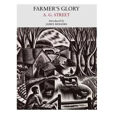 Farmer's Glory - Street, A. G.