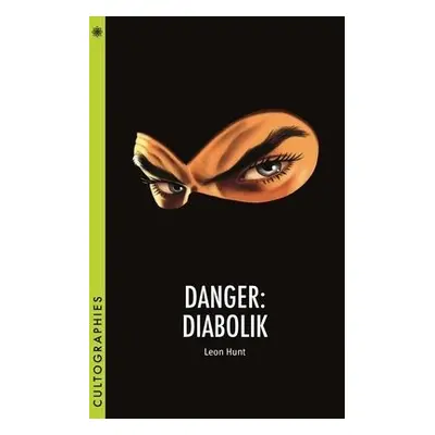 Danger: Diabolik - Hunt, Leon