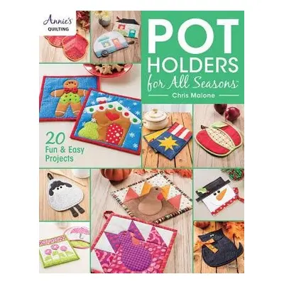 Pot Holders for all Seasons