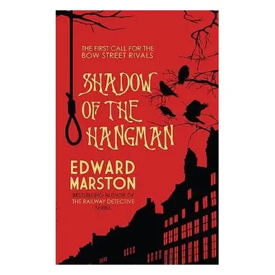 Shadow of the Hangman - Marston, Edward